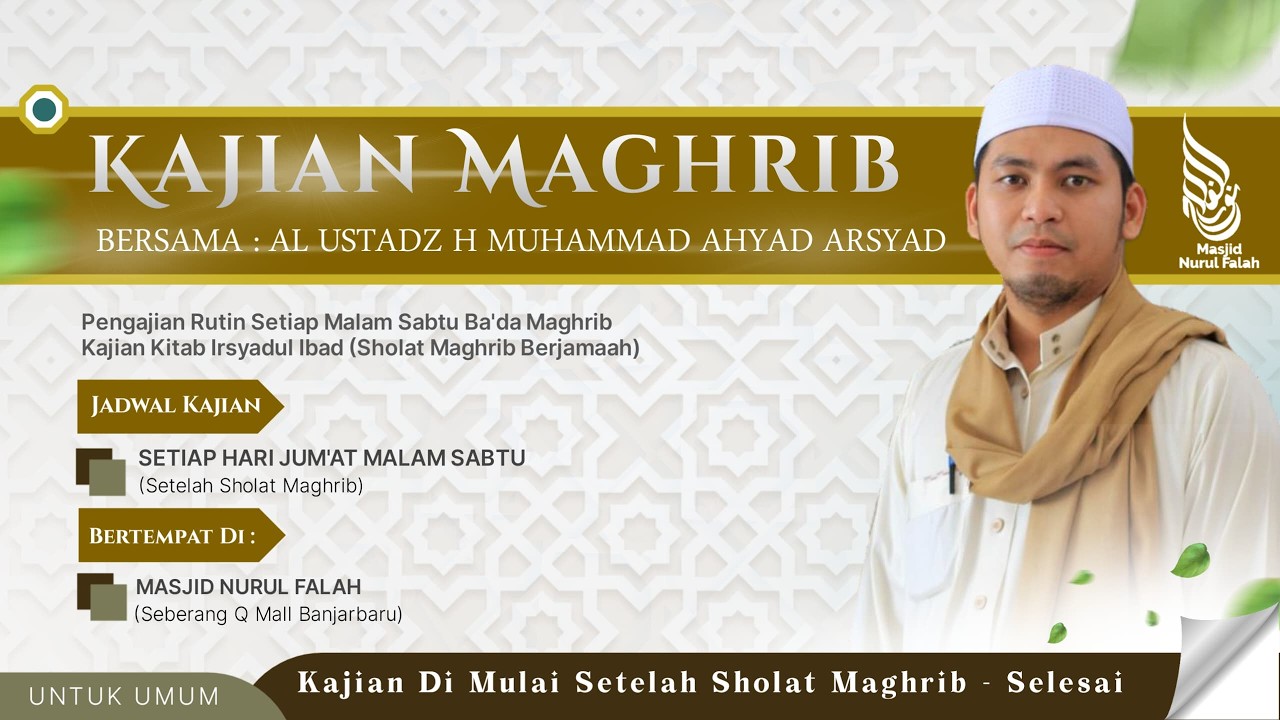 🔴[LIVE] KAJIAN MALAM SABTU AL USTADZ H. MUHAMMAD AHYAD ARSYAD, 13 FEBRUARI 2026.