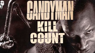 Candyman (1992) Kill Count