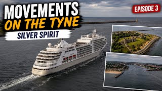 Information Silver Spirit Departs the Tyne! 🚢 | Movements on the Tyne Ep. 3 Update