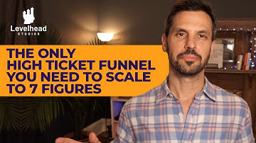 The Only High Ticket Funnel You Need To Scale To 7 Figures