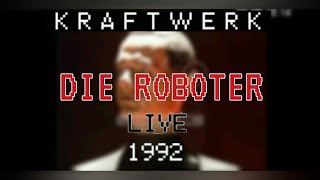 kraftwerk - The Robots - 1992 live version (rare) (german version)
