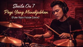 Sheila On 7 - Pagi Yang Menakjubkan - Funk Rock Fusion Version d'Musik Cover