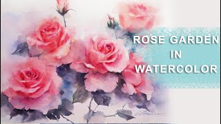 Rose Garden in Watercolor Painting Tutorial /How to/ Step by Step