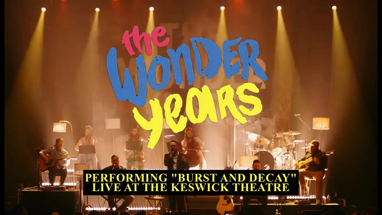 The Wonder Years -  Burst And Decay Live at The Keswick (HD)