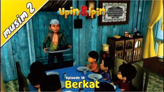 Upin & Ipin Musim 2 - Berkat [Episode 12] | Terbaru | [HD] [Lengkap]