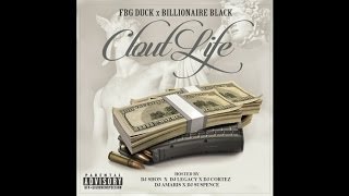FBG Duck & Billionaire Black - Flee Life (Clout Life)