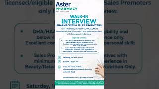 Aster Pharmacy Wake In Interview 18 March 2023 Wake In Interview Pharmacy Job In Dubai Medical.