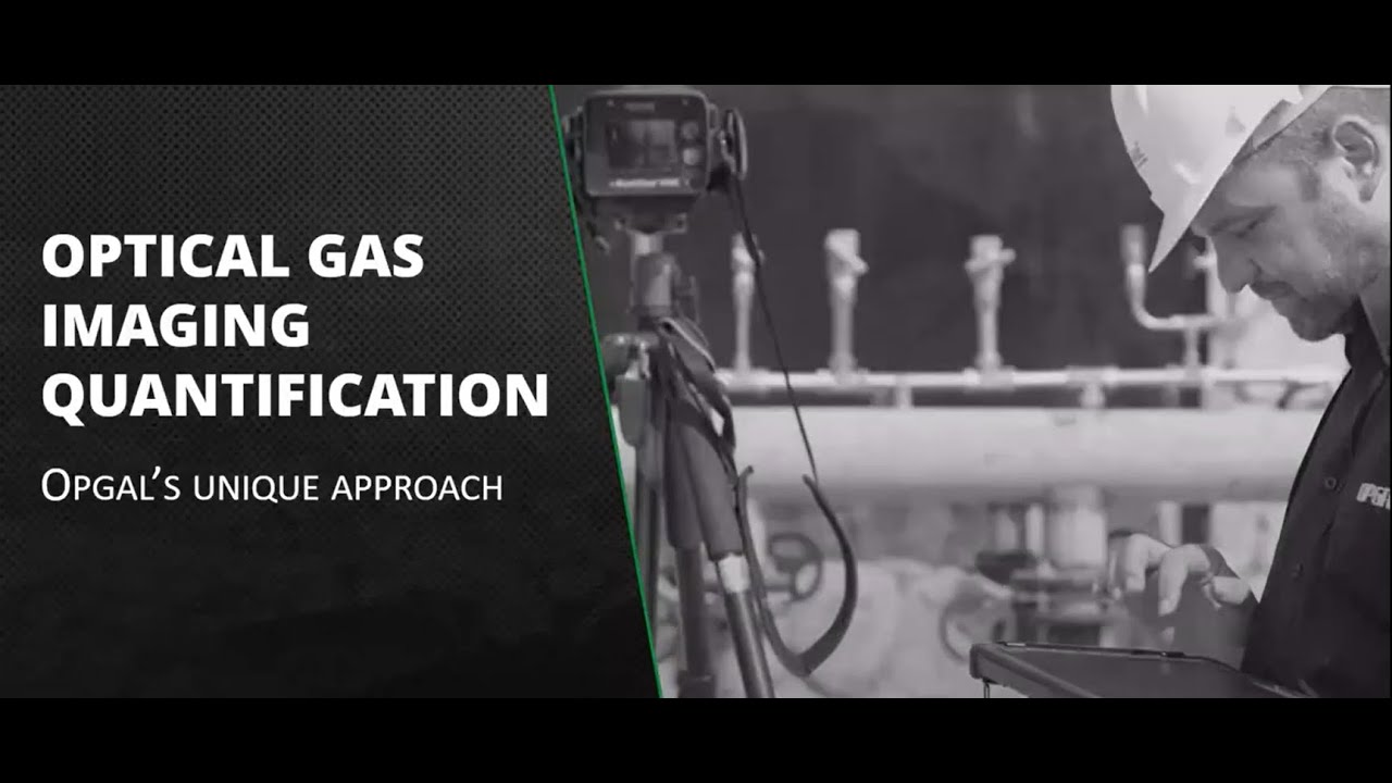 Optical Gas Imaging (OGI) Quantification Opgal’s Unique Approach