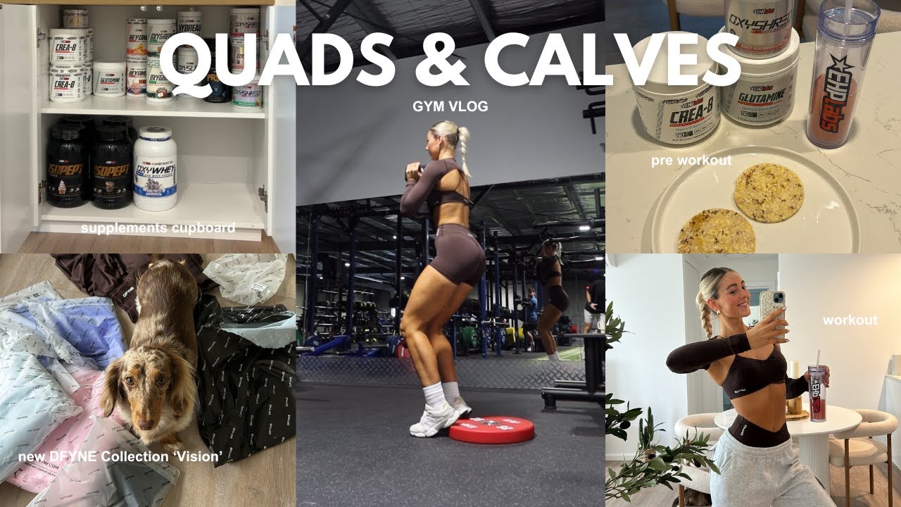 QUADS & CALVES GYM SESSION | new DFYNE 'Vision' Collection unboxing ...