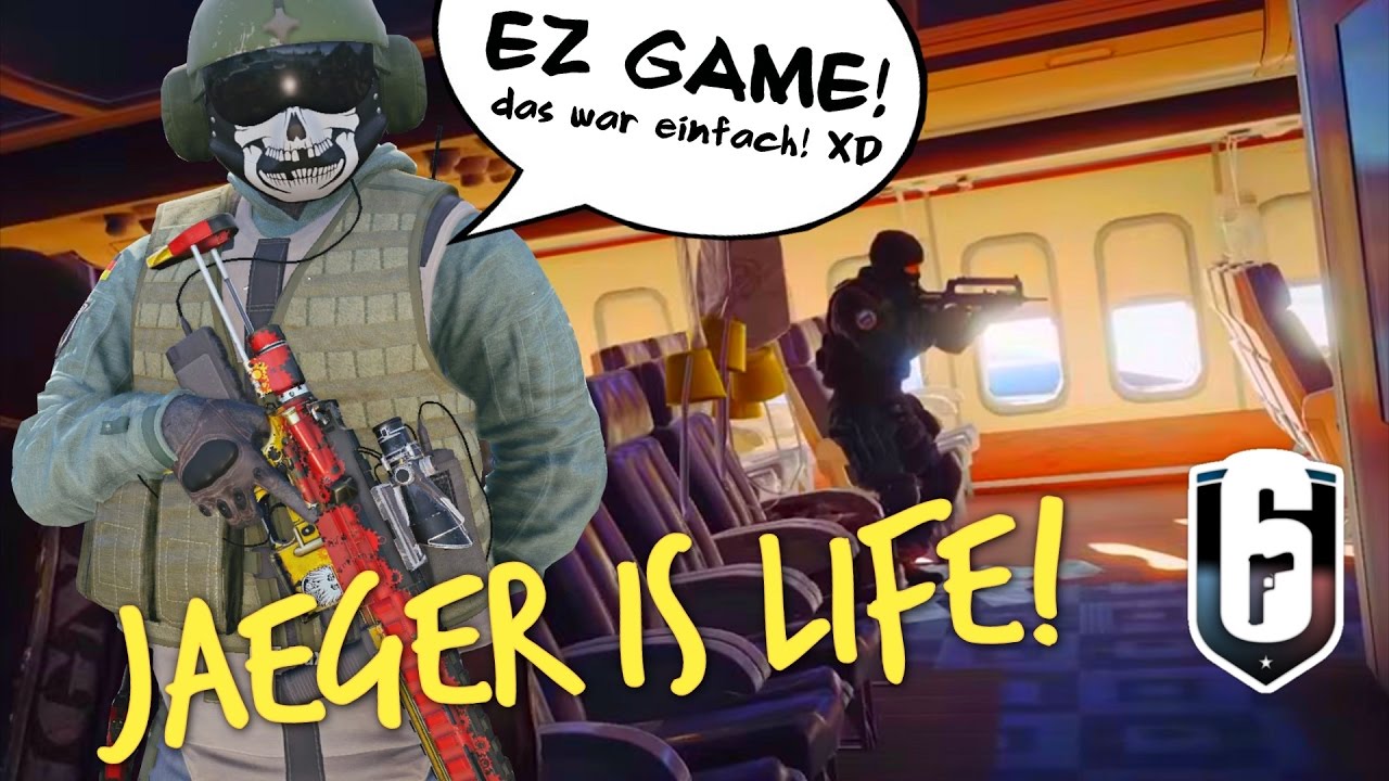 Rainbow Six Siege - Jäger is life! (R6S Highlights Funtage, Random LOLS ...