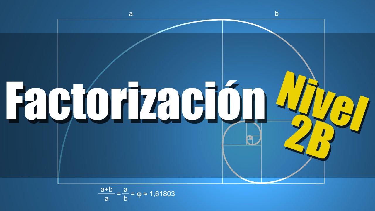 Factorización Ejercicios Resueltos   Nivel 2B