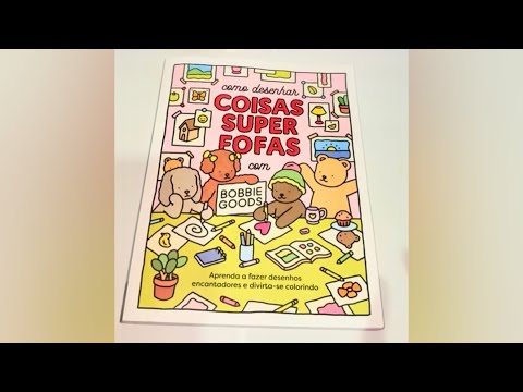 COMO DESENHAR COISAS SUPER FOFAS COM BOBBIE GOODS