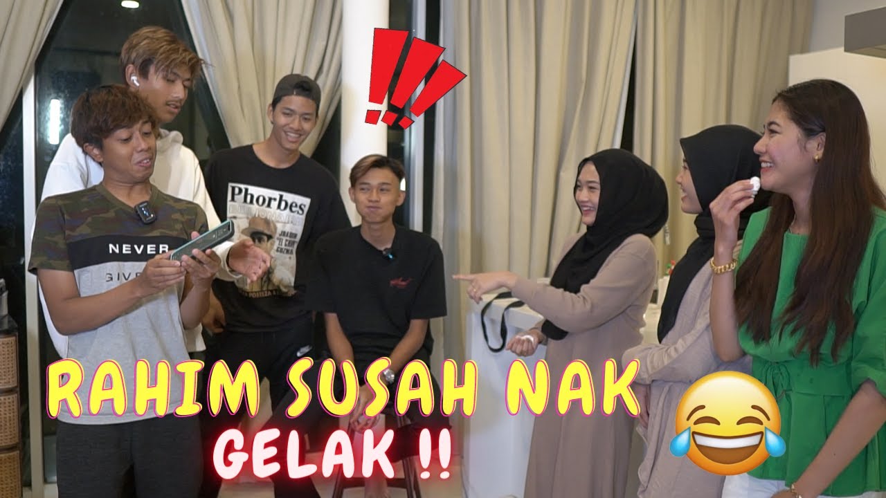 RAHIM SUSAH NAK GELAK !! -TAHAN GELAK