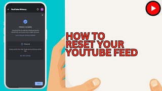 How To Reset YouTube Feed - Full Guide