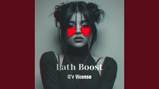 Lath Boost