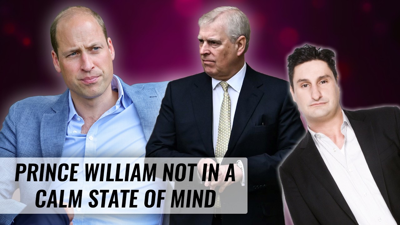 Prince William Not In A Calm State Of Mind? | Naughty But Nice