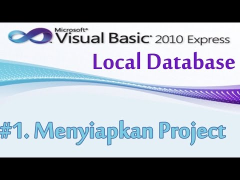 1, Menyiapkan Project Untuk Local Database, Visual Basic 2010 dan Local Database