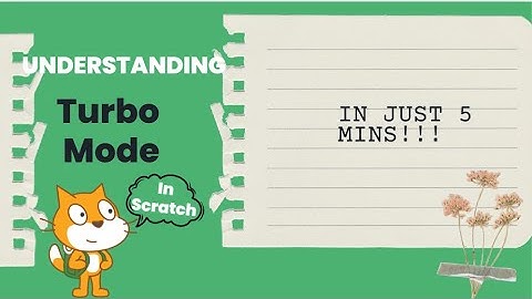 What is Turbo Mode In Scratch? | Step-by-step Tutorial | Understanding Turbo Mode In Scratch #coding