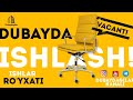 Dubaydagi ishlar haqida Ayollar va Erkaklar uchun / ishlar ro'yhati / Дубайдаги ишлар хакида