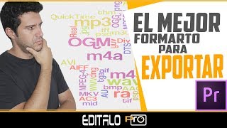 The best Format for Exporting Videos