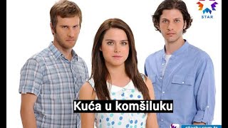 Kuća u komšiluku 26. epizoda! KRAJ SERIJE!