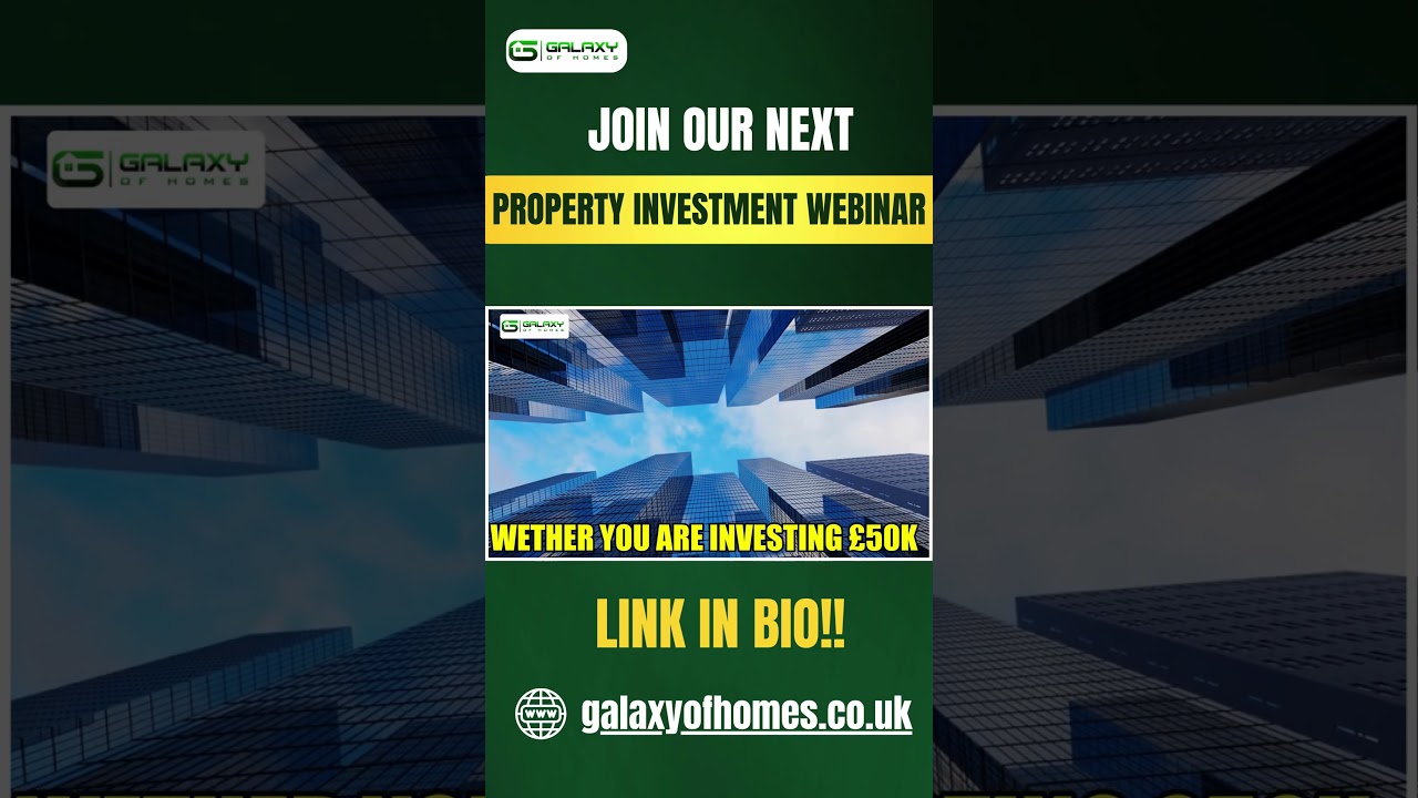 Join our next Property Investment Webinar || Galaxy of Homes