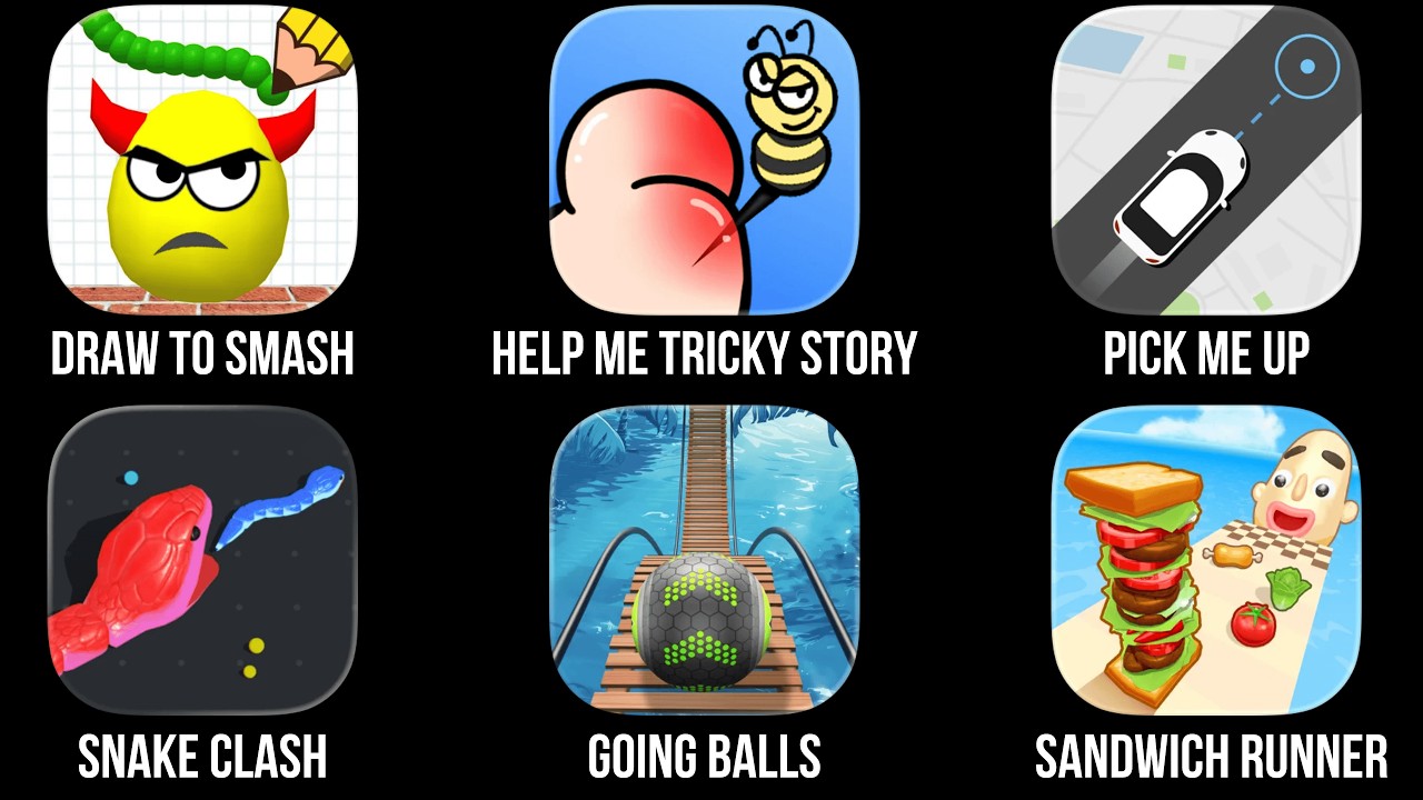 Draw to Smash, Help Me Tricky Story, Pick Me Up, Snake Clash, Going Balls, Sandwich Runner
