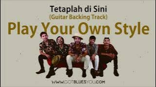 Gie - Tetaplah di Sini (Guitar backing Track)