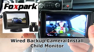 How To Install Foxpark Wired Backup Camera | Child Car Safety Monitor