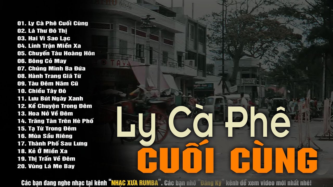 Nhạc Xưa Rumba Hay Bất Hủ | LY CÀ PHÊ CUỐI CÙNG - Lk Nhạc Lính Xưa 1975 Hay Bất Hủ Một Thời