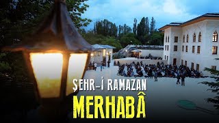 Şehr-i Ramazan Merhaba! - Ramazan İlâhisi Resimi