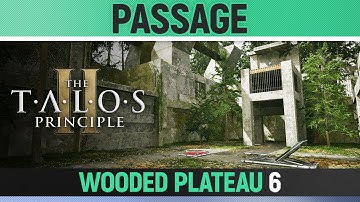 The Talos Principle 2 - Passage - Puzzle Solution (Wooded Plateau 6)
