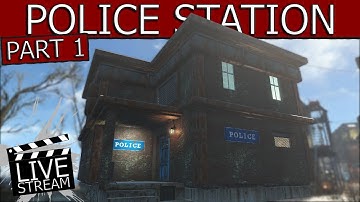 Fallout 4 Settlement Building - Lets build a police station! (part 1) - LIVESTREAM