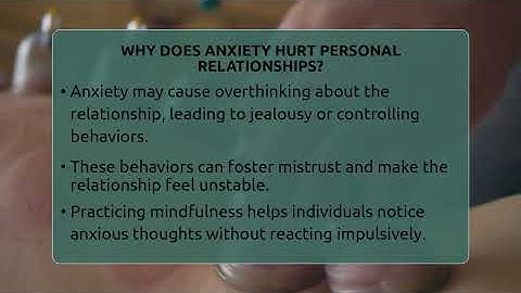 Why Does Anxiety Hurt Personal Relationships? - Holistic Balance And Bliss