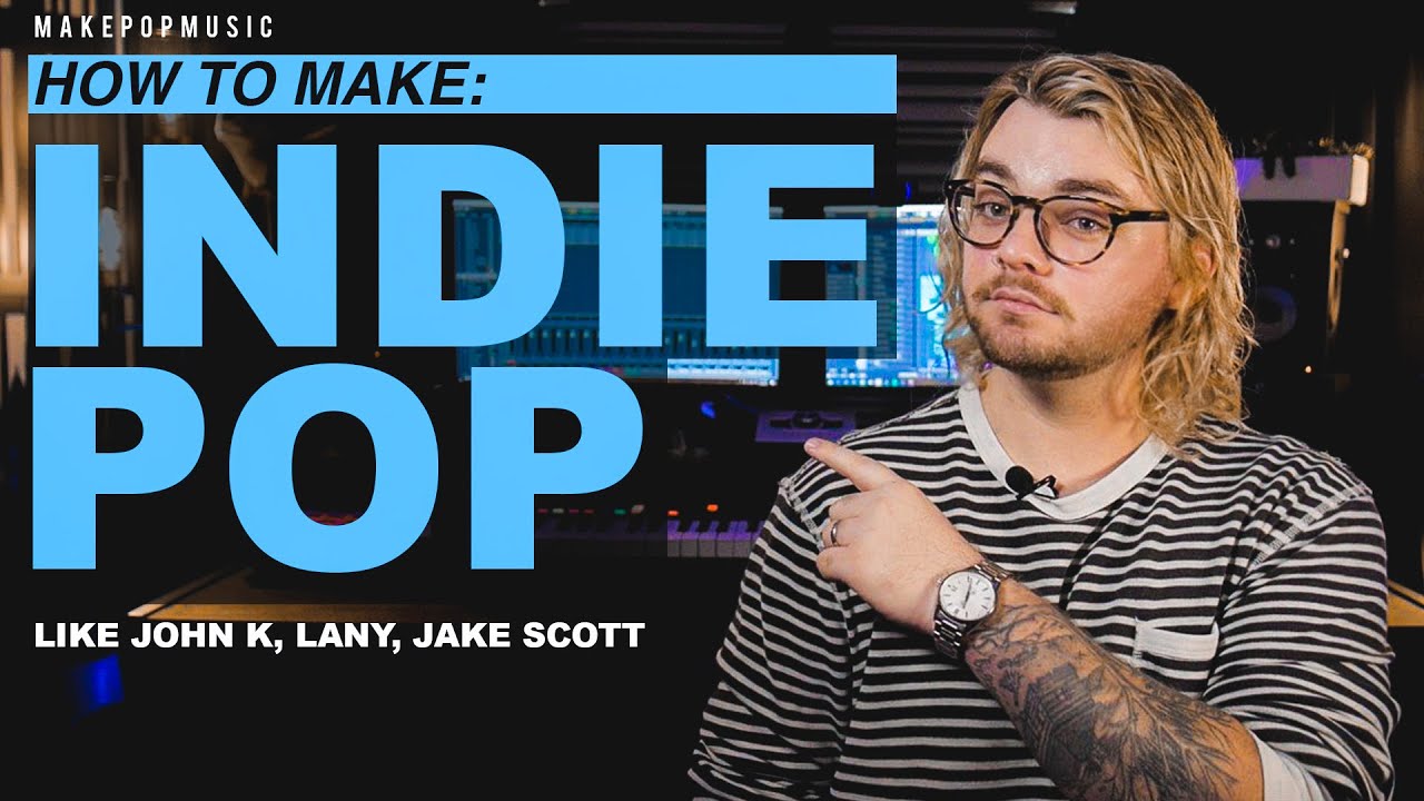 How To Make An Indie Pop Song Make Pop Music YouTube how-to-make-an-indie-pop-song-make-pop-music-youtube