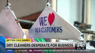Dry cleaners desperate for business