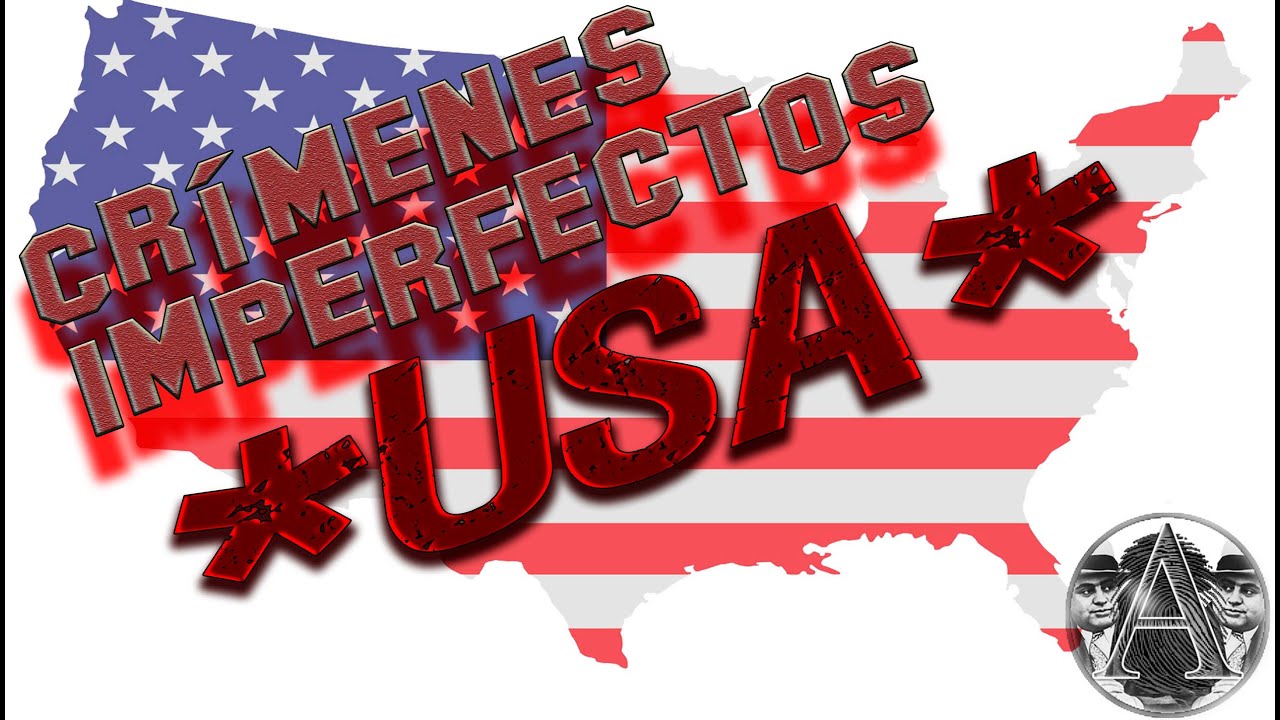 Crímperfectos- CI103  USA-ESTADOS UNIDOS
