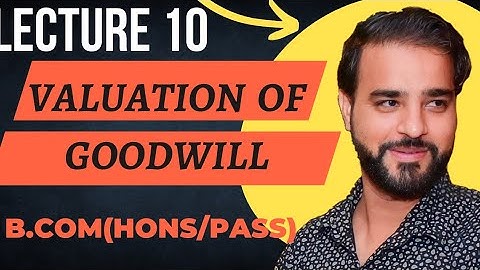 10. Valuation of Goodwill (Question 17) B.com(Hons/Pass) #mdu #mduexam #dkgoelsolution