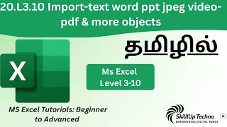 20. L3.10 Import-text word ppt jpeg video- pdf & more objects