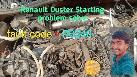 Renault Duster Starting Problem Solve/renault duster fault code p0340/kar doctor rohit Kumar