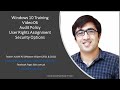 Windows 10 Training - Video 06 - Local Policies
