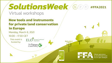 FFA2021: New tools and instruments for private land conservation in Europe