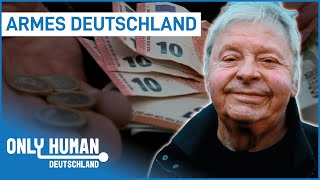 Reinhard: "Rente reicht nicht für Berlin" | Armes Deutschland | Only Human DE