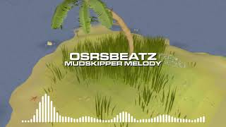 Runescape 07 - Mudskipper Melody Trap Remix