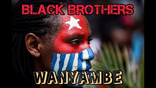 Black Brothers - WANYAMBE
