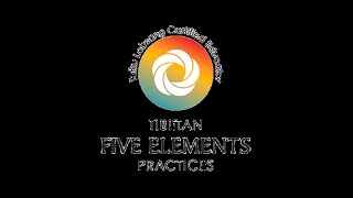 Lu Jong Yoga Tibetano. Los 5 Elementos.
