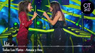 Miniatura del video "Todas Las Flores - Amaia y Ana (Gala 2) OT 2017 [Audio de Estudio]"