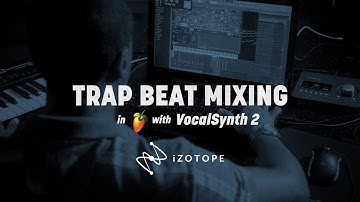 Mix Trap Beats with VocalSynth 2 | FL Studio
