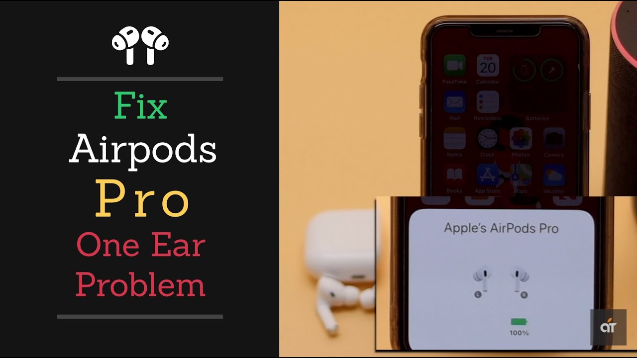Fix AirPods Pro One Ear Problem | Left or Right Ear Not Working on AirPods  Pro Fixed - YouTube