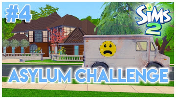 The Sims 2 Asylum Challenge ~ new member ~ part 4